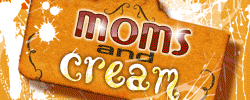 Moms And Cream